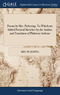 Front cover_Poems by Mrs. Pickering. To Which are Added Poetical Sketches by the Author, and Translator of Philotoxi Ardenæ