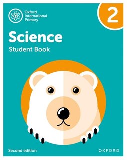 Front cover_Oxford International Primary Science Second Edition: Student Book 2