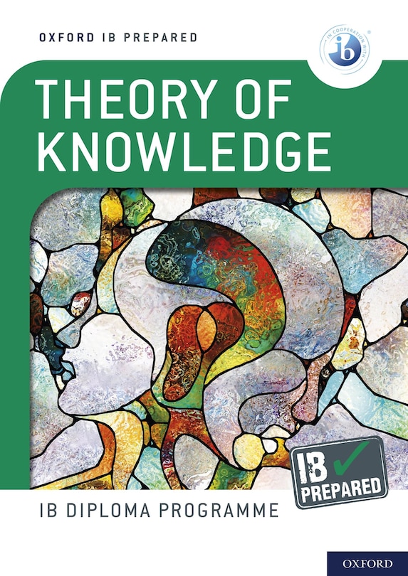 Couverture_Oxford Ib Diploma Programme: Ib Prepared: Theory Of Knowledge