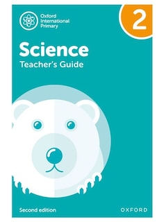 Front cover_Oxford International Primary Science: Teacher Guide 2