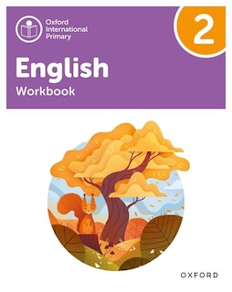 Oxford International Primary English: Level 2 Workbook