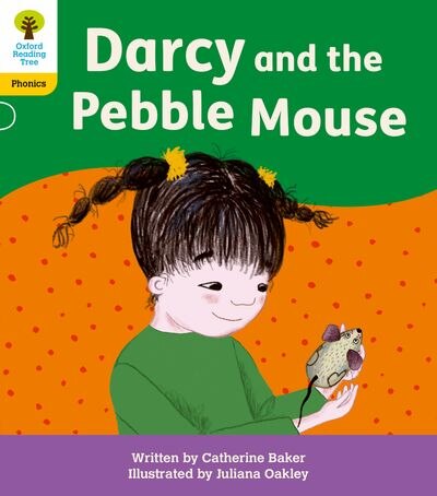 Front cover_Oxford Reading Tree: Floppy's Phonics Decoding Practice: Oxford Level 5 Darcy and the Pebble Mouse