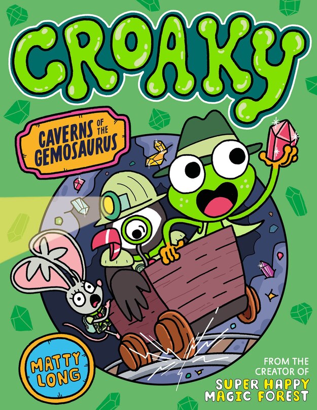 Front cover_Croaky: Caverns of the Gemosaurus
