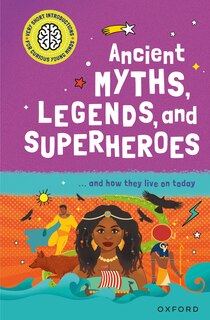 Front cover_Ancient Myths, Legends, and Superheroes