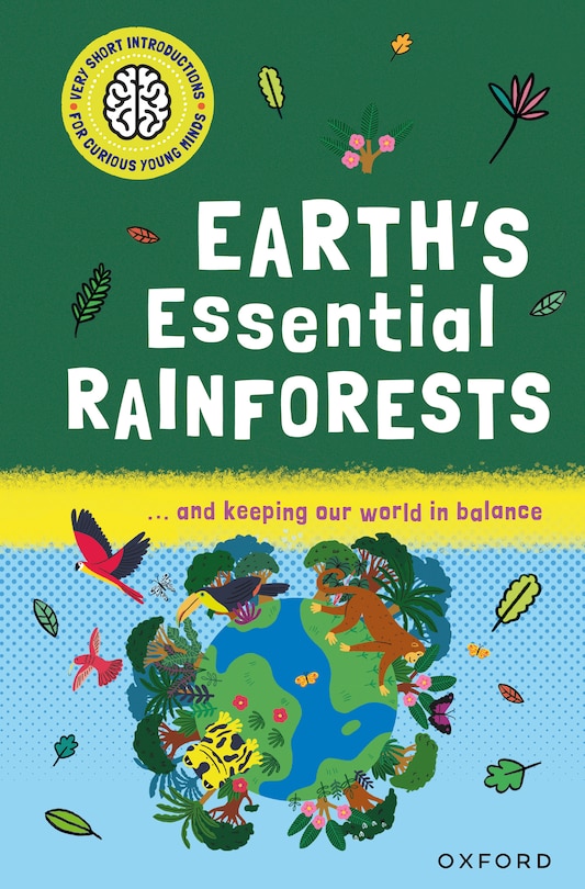 Front cover_Earth's Essential Rainforests