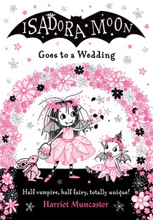Front cover_Isadora Moon Goes To A Wedding