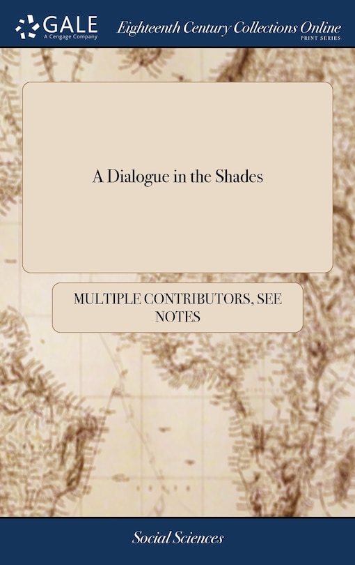 Front cover_A Dialogue in the Shades