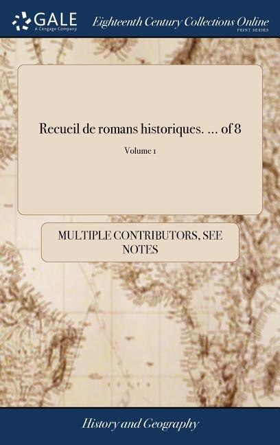 Couverture_Recueil de romans historiques. ... of 8; Volume 1