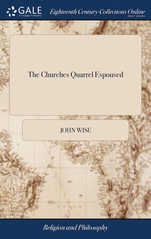 Couverture_The Churches Quarrel Espoused