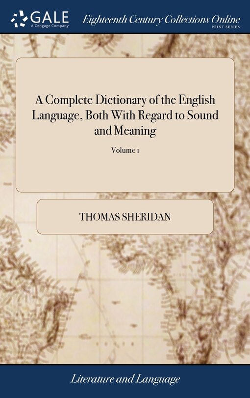 Front cover_A Complete Dictionary of the English Language, Both With Regard to Sound and Meaning