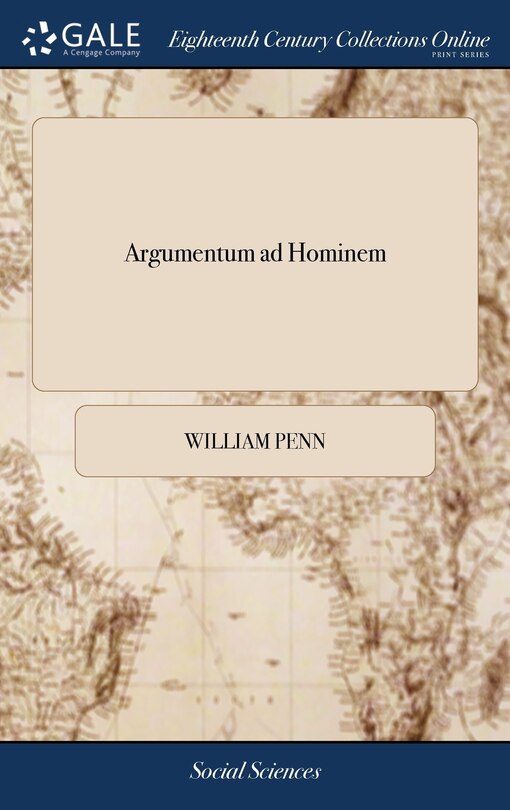 Argumentum ad Hominem: Being an Extract From a Piece Intitled, England's Present Interest Considered, With Honour to the Prince, and Safety to the People. In Answer to This one Question