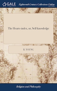 Front cover_The Hearts-index, or, Self-knowledge