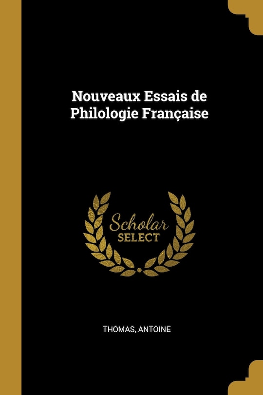 Couverture_Nouveaux Essais de Philologie Fran&ccedil;aise