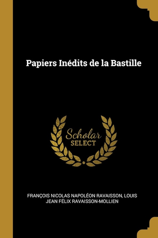 Front cover_Papiers Inédits de la Bastille