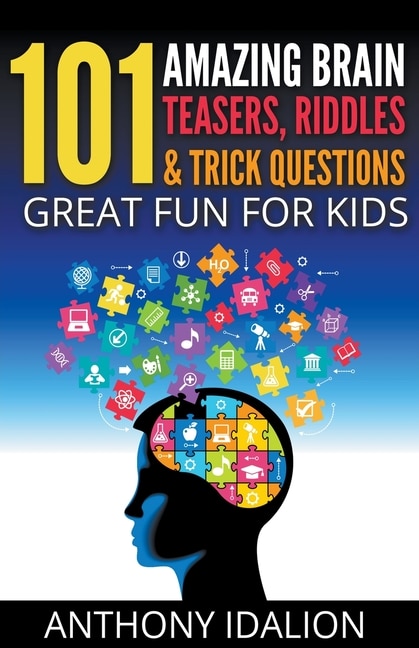 Couverture_101 Amazing Brain Teasers, Riddles and Trick Questions