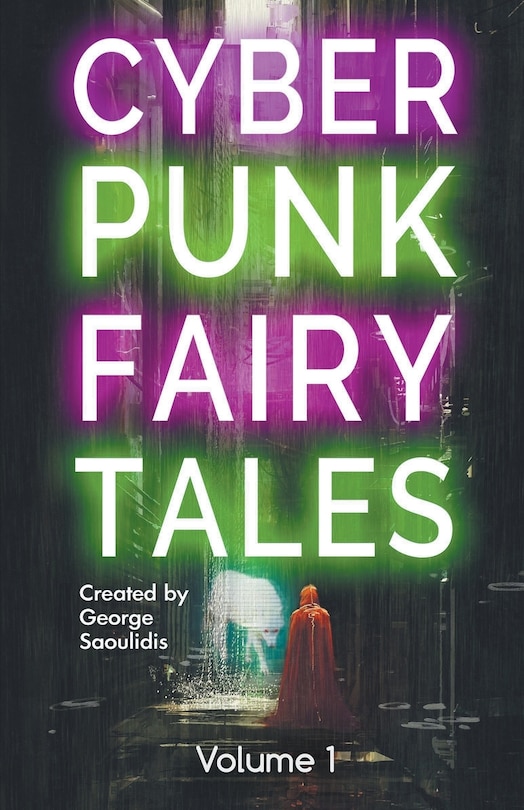 Front cover_Cyberpunk Fairy Tales