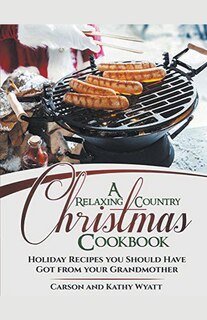 Couverture_A Relaxing Country Christmas Cookbook