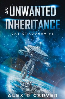 Front cover_An Unwanted Inheritance