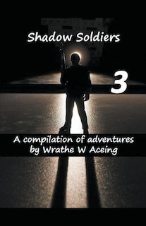 Front cover_Shadow Soldiers #3