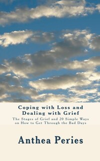 Front cover_Coping with Loss and Dealing with Grief