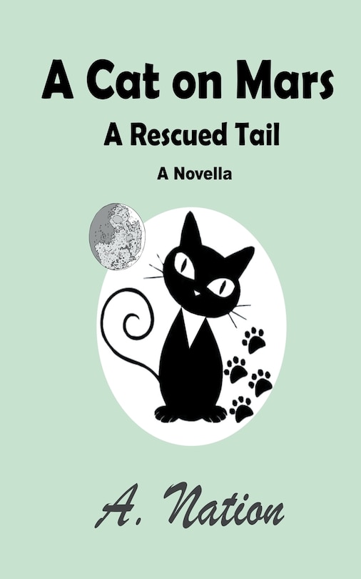Front cover_A Cat On Mars - A Rescued Tail