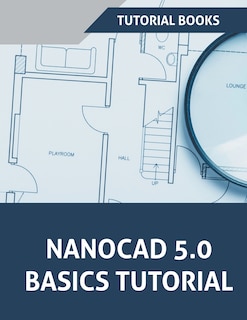 Front cover_NanoCAD 5.0 Basics Tutorial