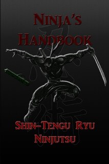 Front cover_Ninja's Handbook - Shin-Tengu-Ryu Ninjutsu