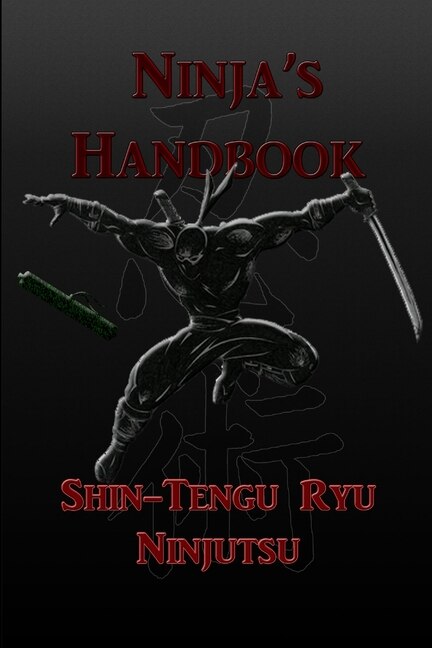 Front cover_Ninja's Handbook - Shin-Tengu-Ryu Ninjutsu