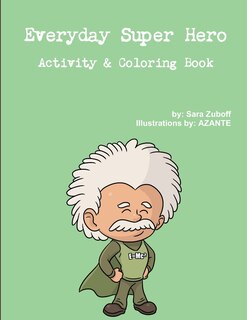 Front cover_Everyday Super Hero Activity & Coloring Book