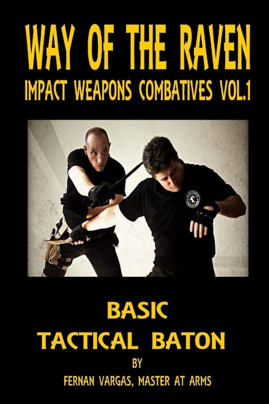 Front cover_Way of the Raven Impact Weapons Volume One