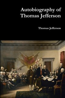 Front cover_Autobiography of Thomas Jefferson