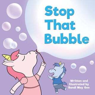 Front cover_Stop That Bubble