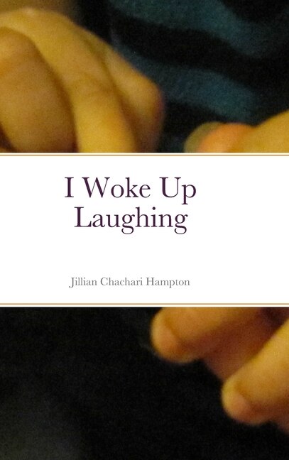 Front cover_I Woke Up Laughing