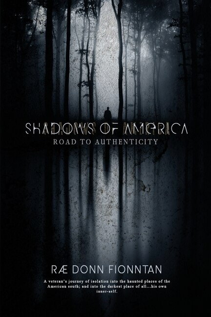 Shadows of America: Road to Authenticity