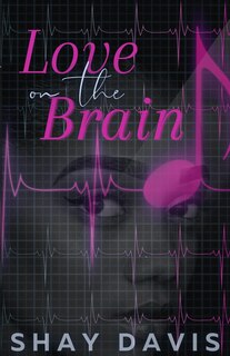 Couverture_Love on the Brain