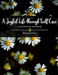 Front cover_A Joyful Life through Self Care