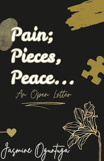 Front cover_Pain; Pieces, Peace...
