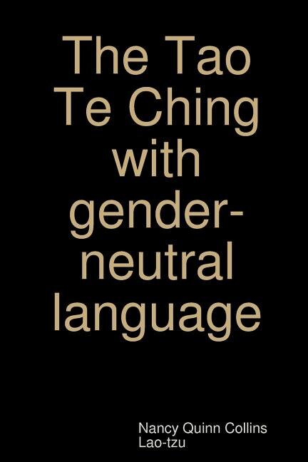 Front cover_The Tao Te Ching with gender-neutral language