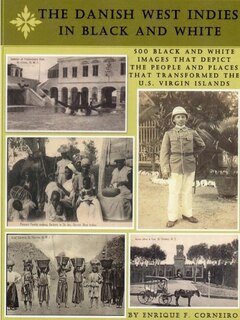 Couverture_The Danish West Indies In Black And White