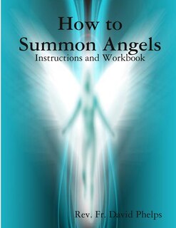 Front cover_How to Summon Angels