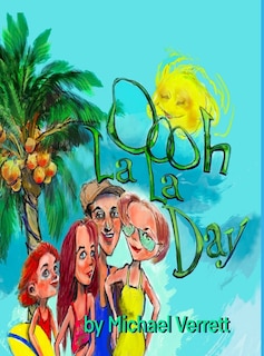 Couverture_Oooh La La Day
