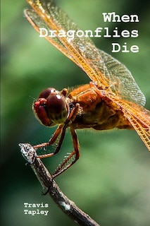 Front cover_When Dragonflies Die