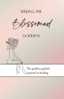 Front cover_Seeking the blossomed goddess