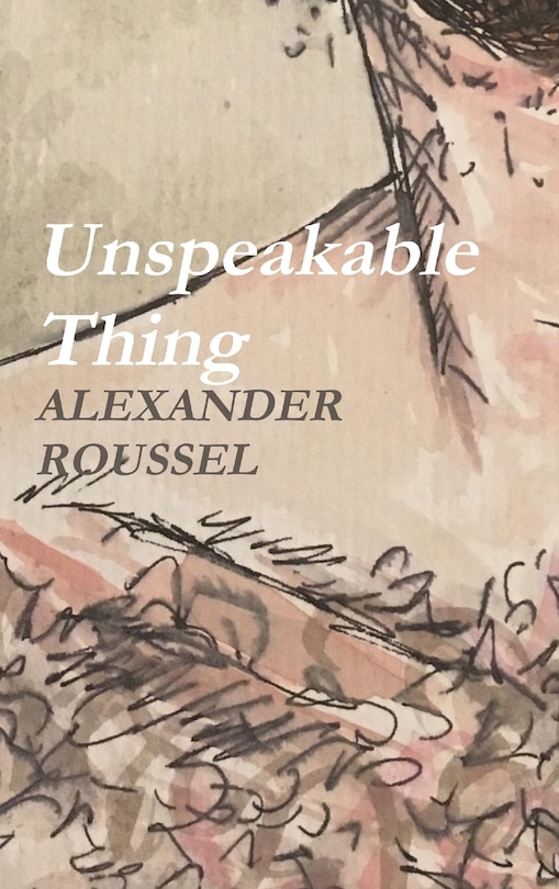 Front cover_Unspeakable Thing