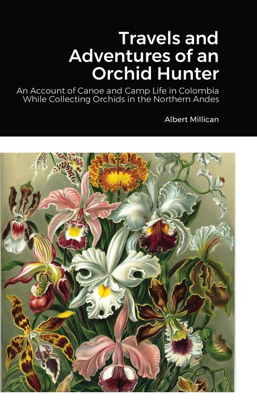 Front cover_Travels and Adventures of an Orchid Hunter