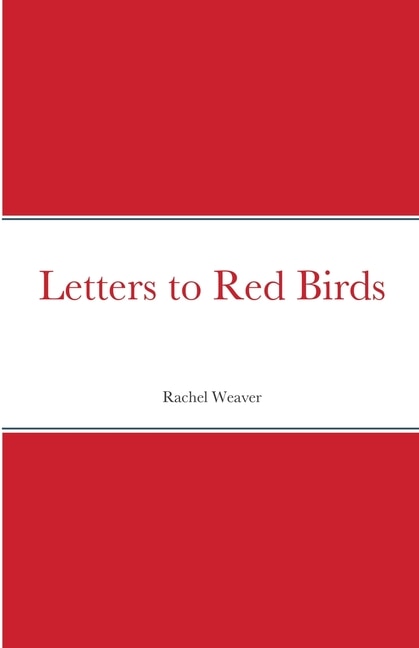 Front cover_Letters to Red Birds