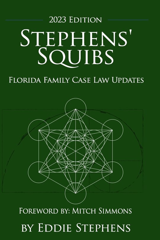 Couverture_Stephens' Squibs - Florida Family Case Law Updates - 2023 Edition