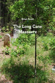 Front cover_The Long Cane Massacre