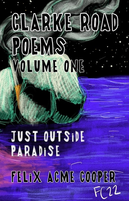 Front cover_Clarke Road Poems