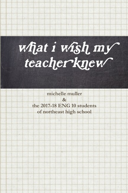 Front cover_what i wish my teacher knew
